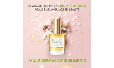 NOUVEAUTÉ - Huile Sublime Bio